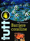 Tutto Barriere Coralline